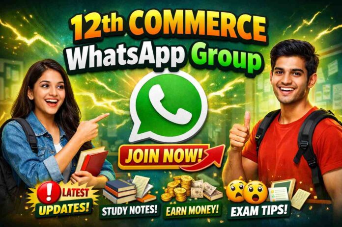 12th Commerce WhatsApp Group Link