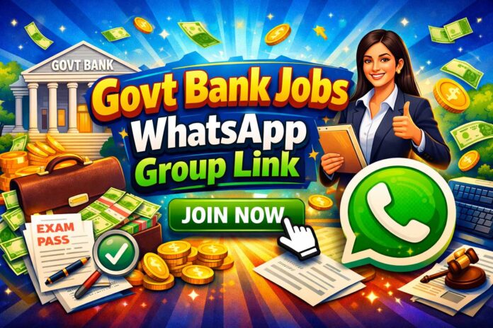 Govt Bank Jobs WhatsApp Group Link