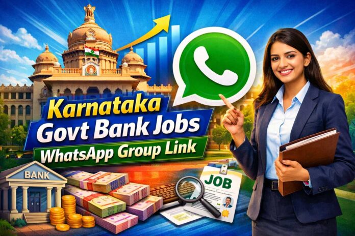 Karnataka Govt Bank Jobs WhatsApp Group Link