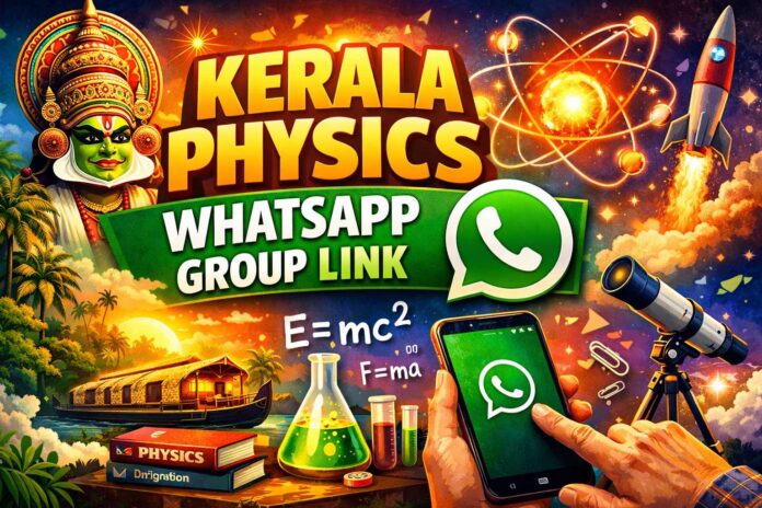 Kerala Physics WhatsApp Group Link