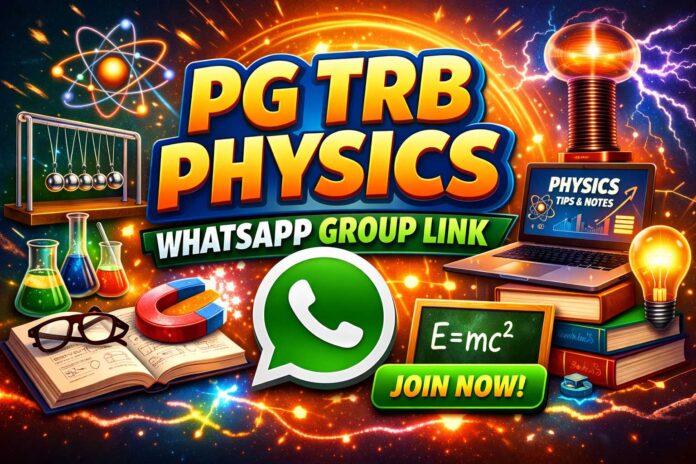Pg Trb Physics WhatsApp Group Link Tamilnadu