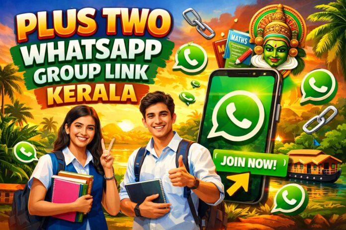 Plus Two WhatsApp Group Link Kerala