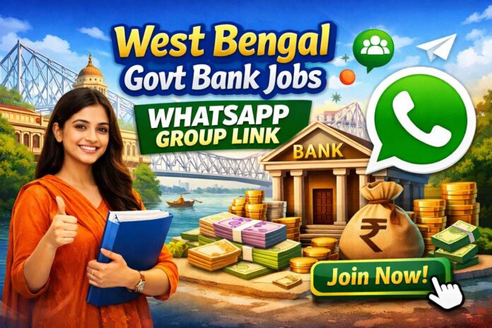 West bengal govt bank jobs whatsapp group link